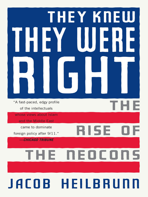 Title details for They Knew They Were Right by Jacob Heilbrunn - Available